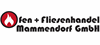 Ofen + Fliesenhandel Mammendorf GmbH